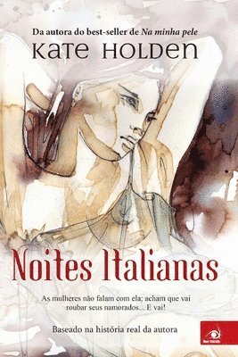 Kate Holden - Noites Italianas, Häftad