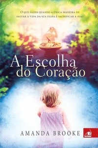 bokomslag Escolha do Coração