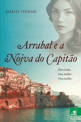bokomslag Arrabal e a Noiva do Capitão