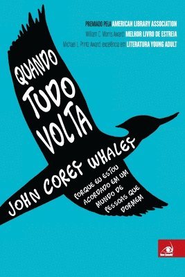 John Corey Whaley - Quando Tudo Volta, Häftad