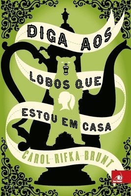 Carol Rifka Brunt - Diga aos Lobos que Estou em Casa, Häftad