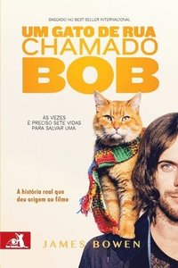 bokomslag Um Gato de Rua Chamado Bob