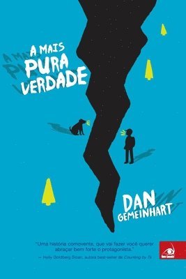 Dan Gemeinhart - Mais Pura Verdade, Häftad