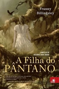 bokomslag A Filha do Pântano