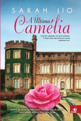 Sarah Jio - Última Camélia, Häftad