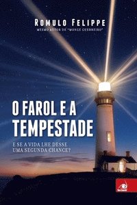 bokomslag O Farol e a Tempestade