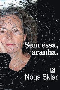 bokomslag Sem essa, aranha