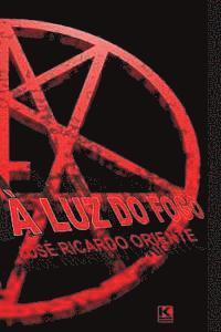 Oriente - A luz do fogo, Häftad