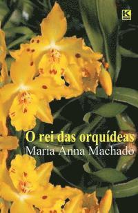 O rei das orquideas 1