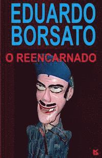 bokomslag O reencarnado