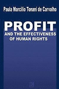 bokomslag Profit and the Effectiveness of Human Rights