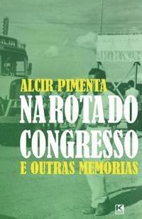 bokomslag Na rota do Congresso