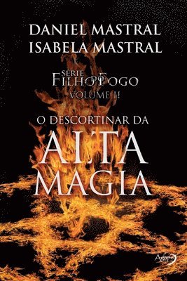 bokomslag O descortinar da Alta Magia