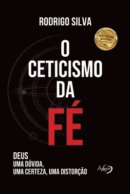 Rodrigo Silva - O Ceticismo Da Fe, Häftad