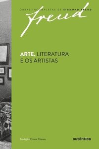 bokomslag Freud - Arte, literatura e os artistas