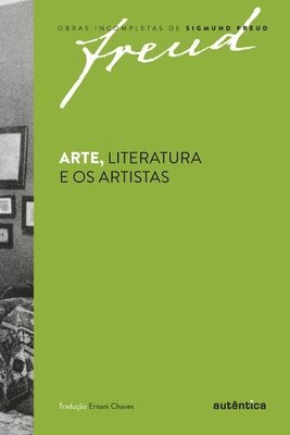bokomslag Freud - Arte, literatura e os artistas