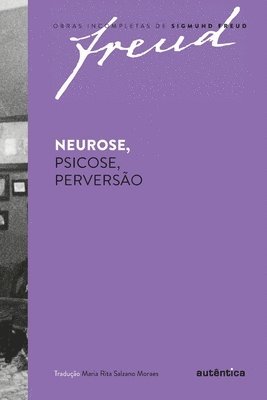 Neurose, Psicose, perverso 1