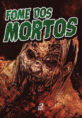 Fome dos mortos 1