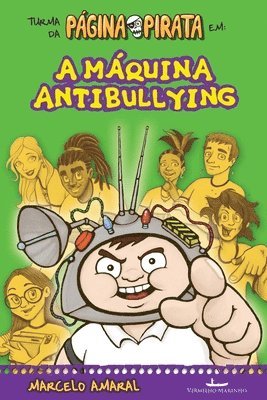 Marcelo Amaral - máquina antibullying, Häftad. Tillgänglighet: Lägg i varukorg