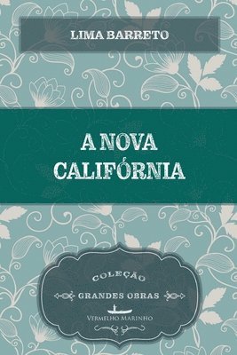 A nova Califrnia 1