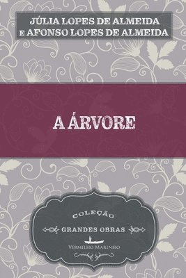 Júlia Lopes de Almeida - A árvore, Häftad