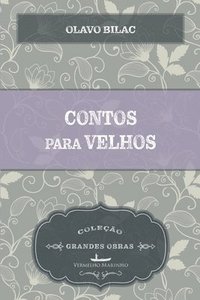 bokomslag Contos para velhos