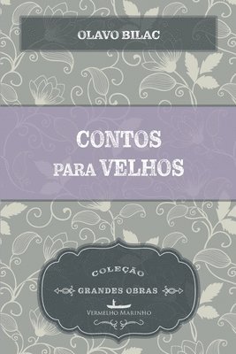 bokomslag Contos para velhos