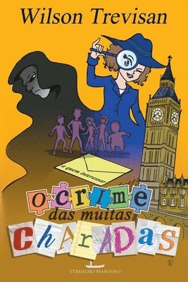 O Crime das muitas charadas 1