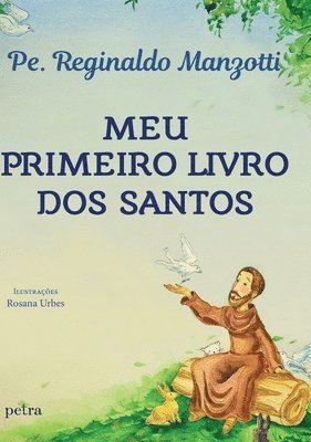 bokomslag Meu primeiro livro dos santos