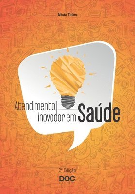 bokomslag Atendimento Inovador Em Saúde