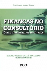 bokomslag Finanças No Consultório