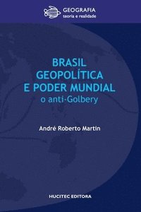 bokomslag Brasil, geopoltica e o poder mundial
