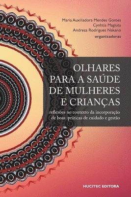 Olhares para a sade de mulheres e crianas 1