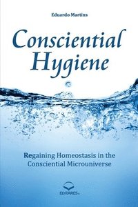 bokomslag Consciential Hygiene