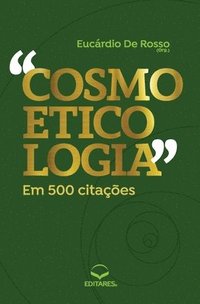 bokomslag Cosmoeticologia em 500 Citaes