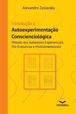 bokomslag Autoexperimentao Conscienciolgica