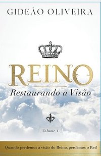 bokomslag Reino, restaurando a viso