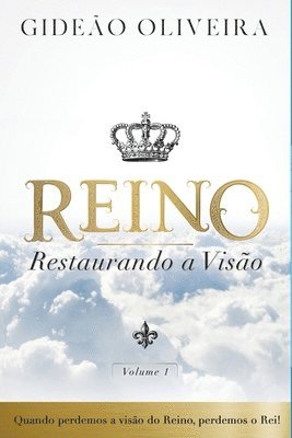 bokomslag Reino, restaurando a viso