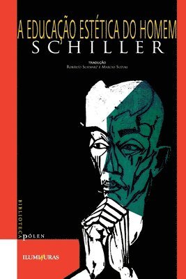 Schiller - Educação estética do homem, Häftad