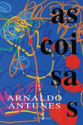 Arnaldo Antunes - As coisas, Häftad