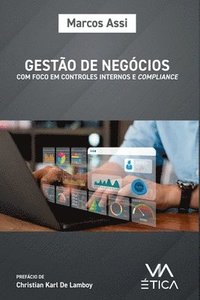 bokomslag Gestão De Negócios Com Foco Em Controles Internos E Complia
