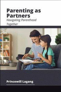 bokomslag Parenting as Partners