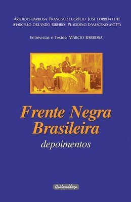 bokomslag Frente Negra Brasileira - Depoimentos