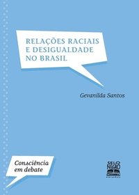 bokomslag Relaes raciais e desigualdade no Brasil