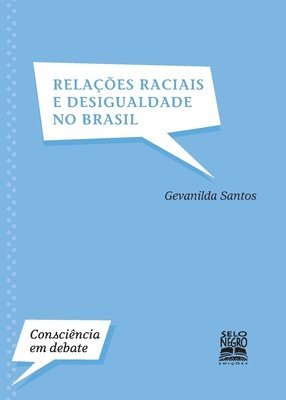 Relaes raciais e desigualdade no Brasil 1