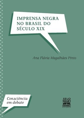 bokomslag Imprensa negra no Brasil do século XIX