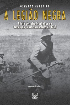 Oswaldo Faustino, Oswaldo Antonio Faustino - Legião Negra, Häftad