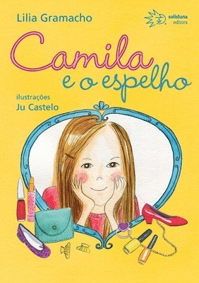 Camila e o espelho 1