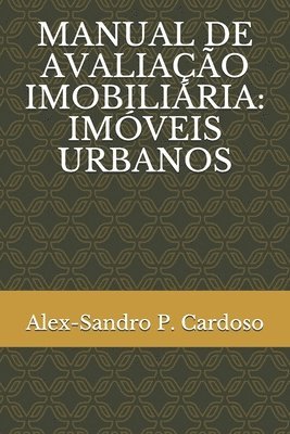 Manual de Avaliação Imobiliária: Imóveis Urbanos 1