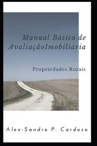 bokomslag Manual de Avaliação Imobiliária: Propriedades Rurais